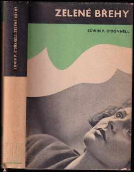 Edwin P O'Donnell: Zelené břehy
