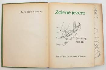 Jaroslav Novák: Zelené jezero