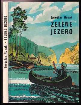 Jaroslav Novák: Zelené jezero