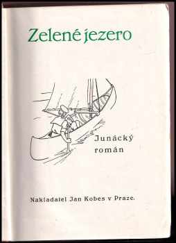 Jaroslav Novák: Zelené jezero