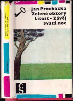 Zelené obzory ; Lítost ; Závěj ; Svatá noc
