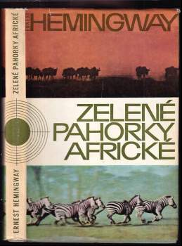 Zelené pahorky africké - Ernest Hemingway (1965, Orbis) - ID: 818964