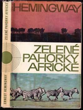 Zelené pahorky africké - Ernest Hemingway (1965, Orbis) - ID: 820464