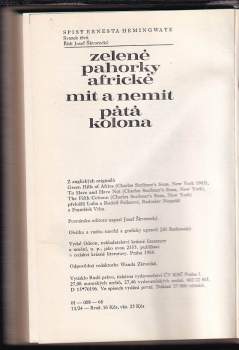 Ernest Hemingway: Zelené pahorky africké ; Mít a nemít ; Pátá kolona