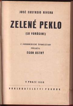 José Eustasio Rivera: Zelené peklo
