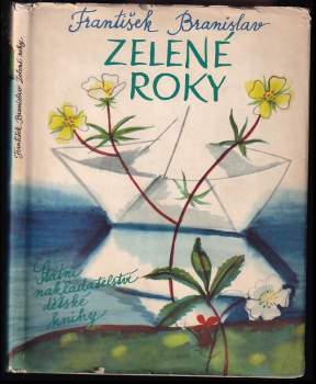František Branislav: Zelené roky