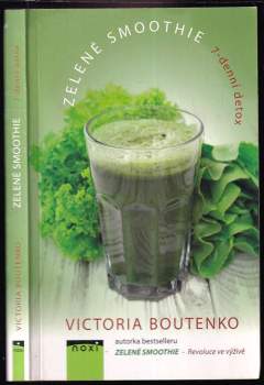 Zelené smoothie : 7-denní detox