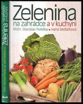 Zelenina na zahrádce a v kuchyni