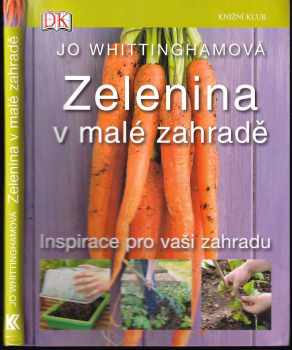 Zelenina v malé zahradě