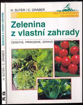 Zelenina z vlastní zahrady