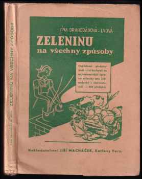 Zeleninu na všechny způsoby