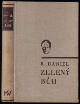 Roland Daniel: Zelený bůh