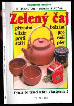 Zelený čaj - přírodní lék