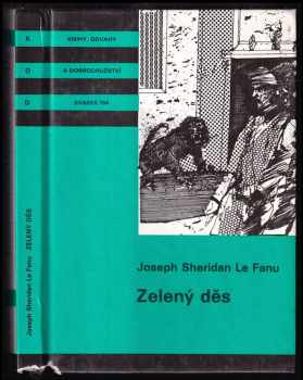 Joseph Sheridan Le Fanu: Zelený děs : pro čtenáře od dvanácti let