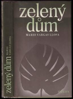 Mario Vargas Llosa: Zelený dům