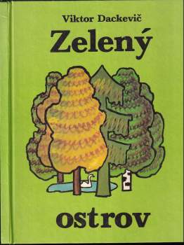 Viktor Dackevič: Zelený ostrov