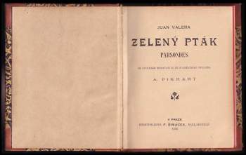 Juan Valera: Zelený pták ; Parsondes