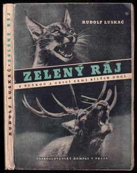 Rudolf Luskač: Zelený ráj