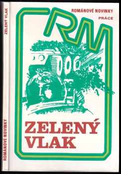 Václav Rytina: Zelený vlak