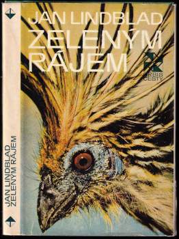 Jan Lindblad: Zeleným rájem