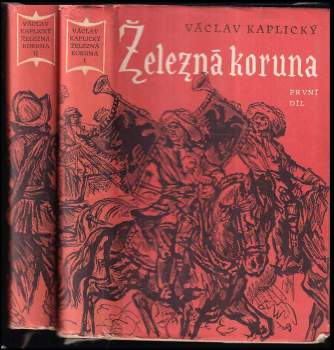 Václav Kaplický: Železná koruna