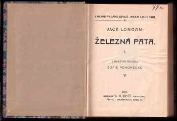 Jack London: Železná pata I. + II. díl + Necita