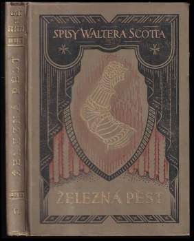 Walter Scott: Železná pěst /Redgauntlet