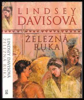 Železná ruka - Lindsey Davis (2004, BB art) - ID: 834491