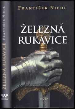 František Niedl: Železná rukavice