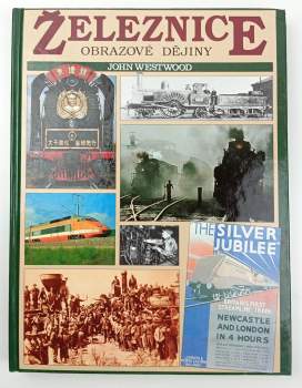 J. N Westwood: Železnice