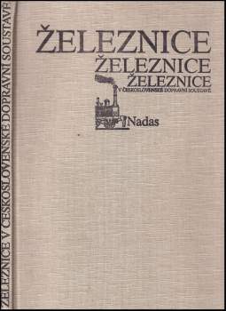 Železnice v československé dopravní soustavě