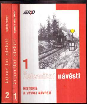 Petr Kroča: Železniční návěsti,1. - 2. díl