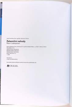 Josef Schrötter: Železniční nehody, řízení a zabezpečení dopravy