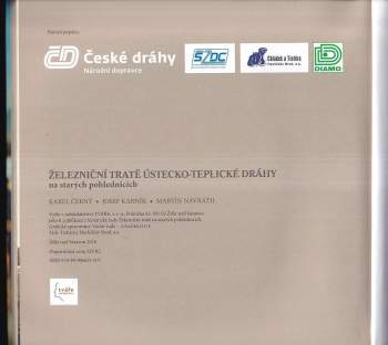 Martin Navrátil: Železniční tratě Ústecko-teplické dráhy