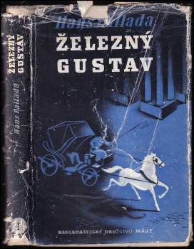 Hans Fallada: Železný Gustav