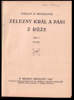 Železný král a páni z Růže : Díl 1-2 : román