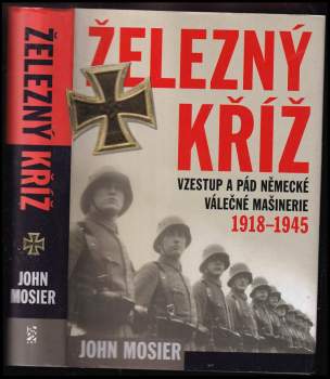 John Mosier: Železný kříž