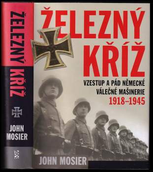 John Mosier: Železný kříž