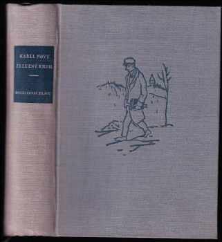 Karel Nový: Železný kruh