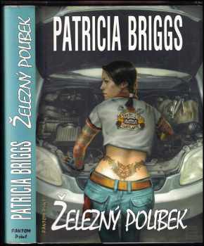 Patricia Briggs: Železný polibek