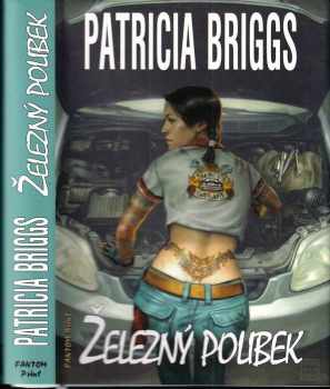 Patricia Briggs: Železný polibek