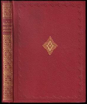 Aleksandr Serafimovič Serafimovič: Železný potok