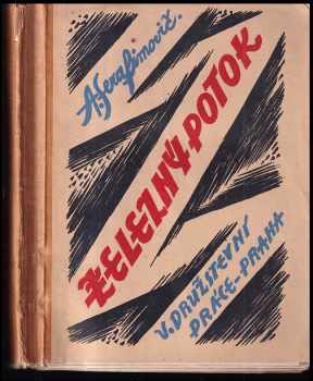 Aleksandr Serafimovič Serafimovič: Železný potok