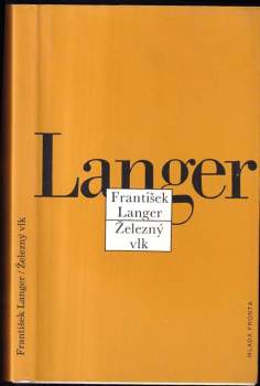 František Langer: Železný vlk