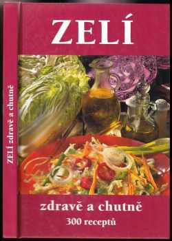 František Beníšek: Zelí zdravě a chutně