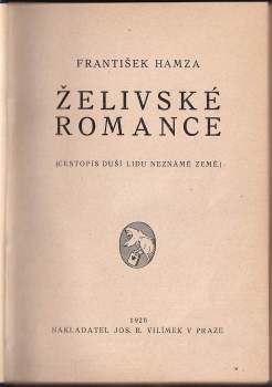 František Hamza: Želivské romance