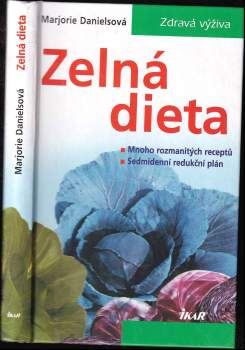 Marjorie Daniels: Zelná dieta