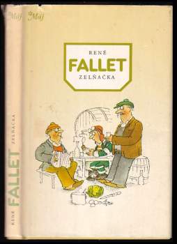René Fallet: Zelňačka