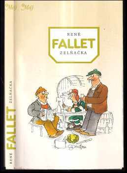 Zelňačka - René Fallet (1985, Mladá fronta) - ID: 790661