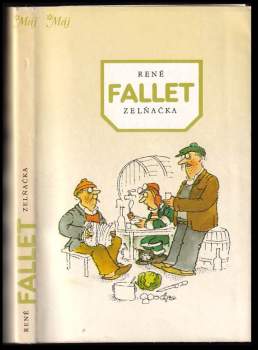 René Fallet: Zelňačka